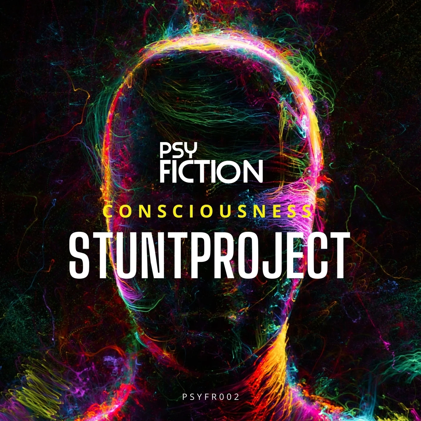 Consciousness the new Pry-trance EP from Stuntproject